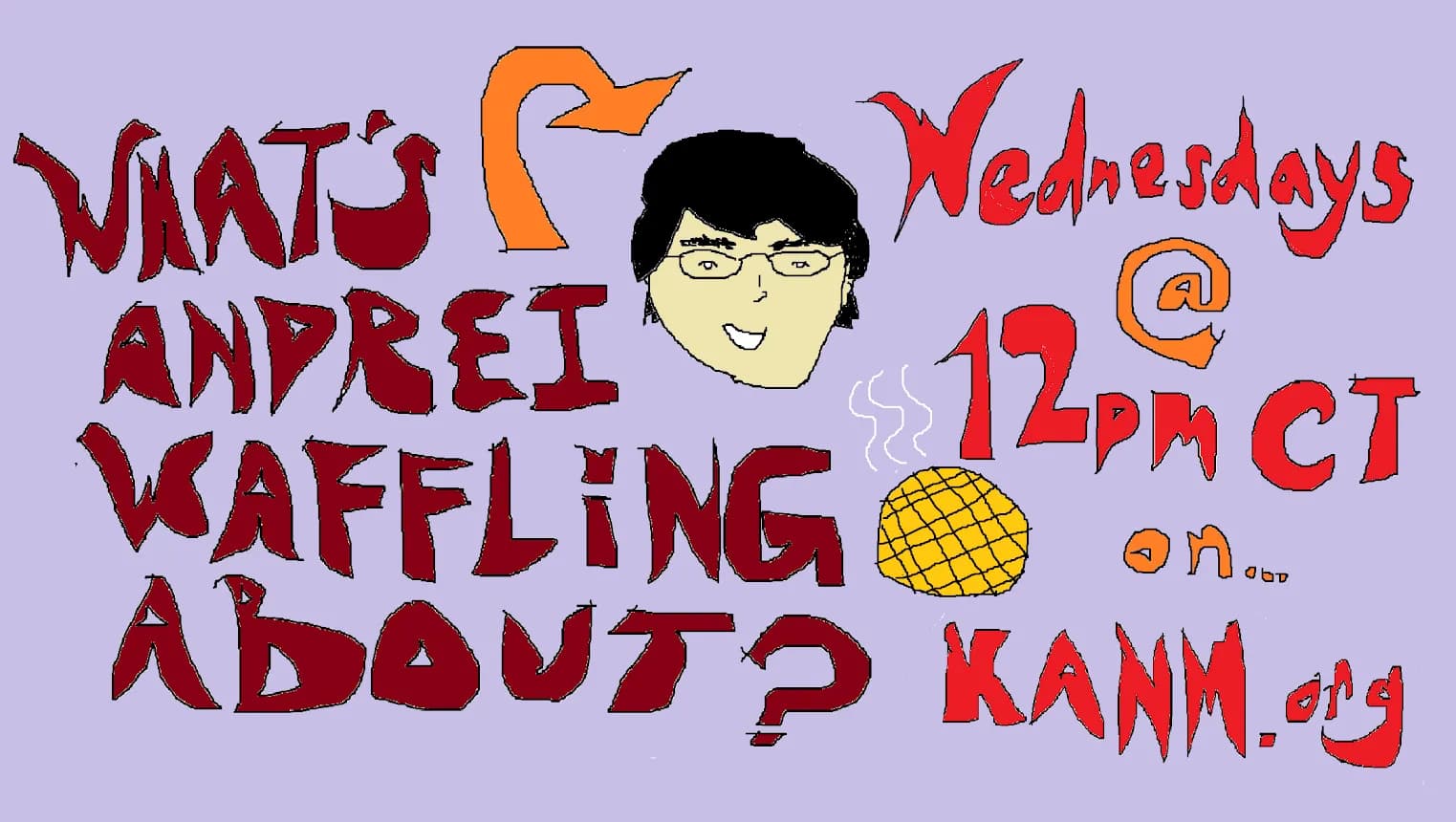 What's Andrei Waffling About?